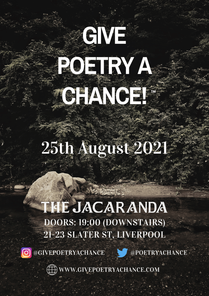Give Poetry A Chance - August 2021